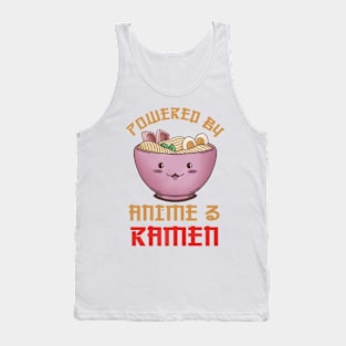 Powered By Anime And Ramen Tank Top